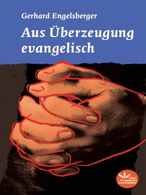 cover image of Aus Überzeugung evangelisch
